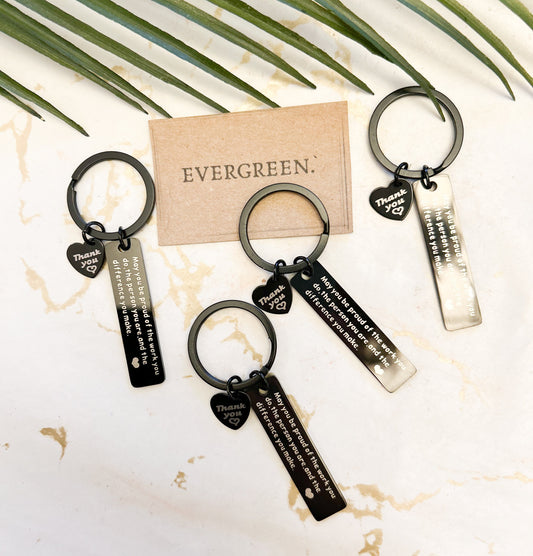 May You Be Proud Of The Work You Do - Keychain With Thank You Heart