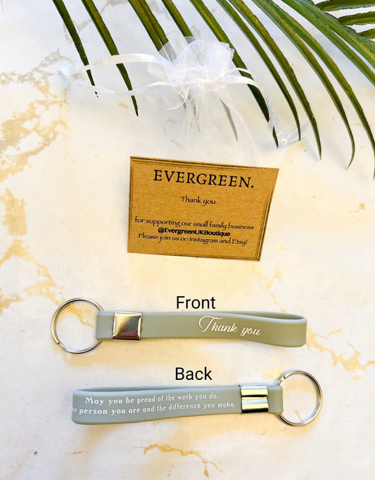 Graduation / Thank You / Inspirational / Motivational / Teacher /Boss / Nurse / Doctor / Colleague Keychain - Wide Variety Available!