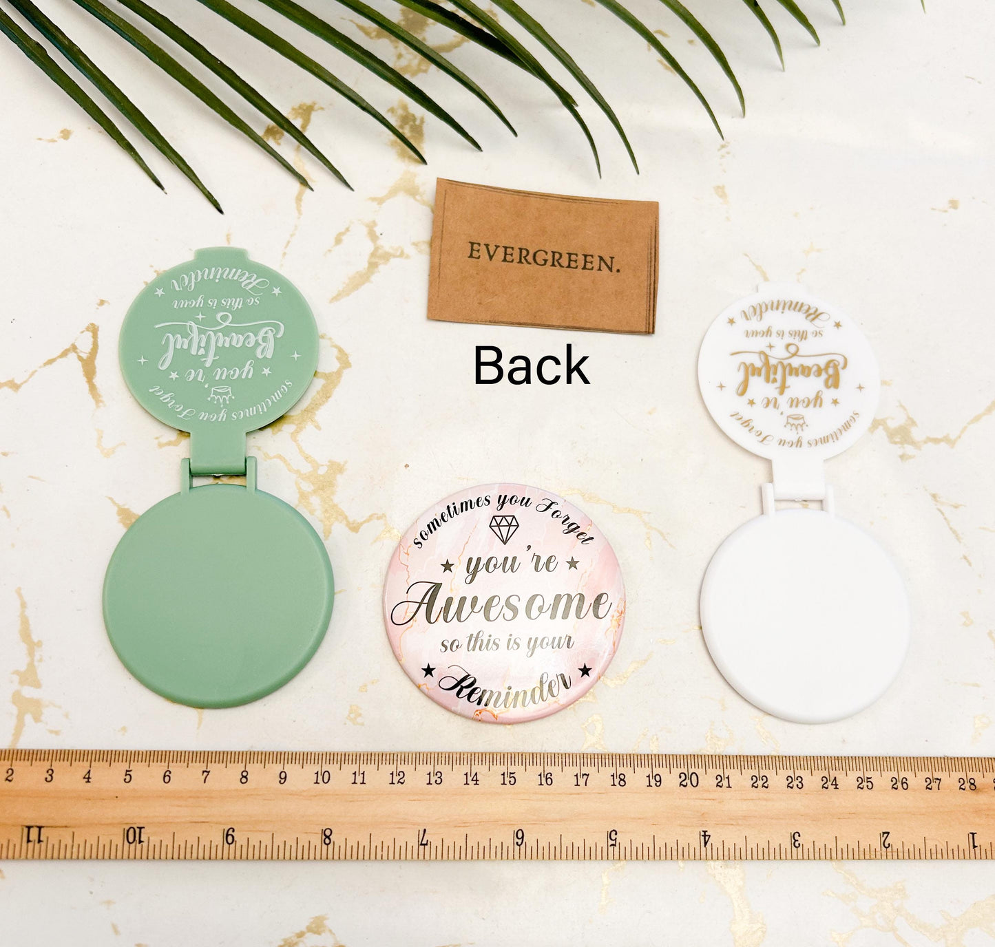 Round Compact Mirror - Sometimes You Forget You're Beautiful So This Is Your Reminder / Mothers Day / Mum / Anniversary / Friend / Daughter