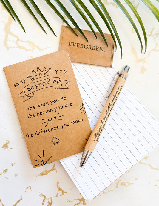 Lined Notebook & Black Ink Pen / Biro Set - May You Be Proud Of The Work You Do The Person You Are And The Difference You Make